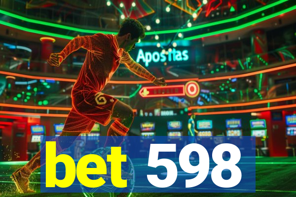 bet 598